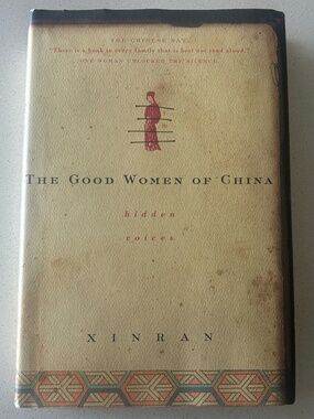 The Good Women of China by Xinran
